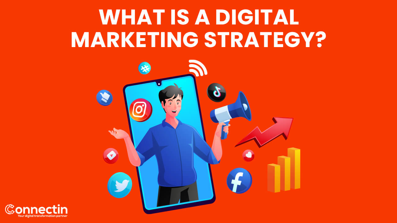 What is a Digital Marketing Strategy